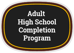 Emblem to click on to read about AHSA's Adult High School Completion Program