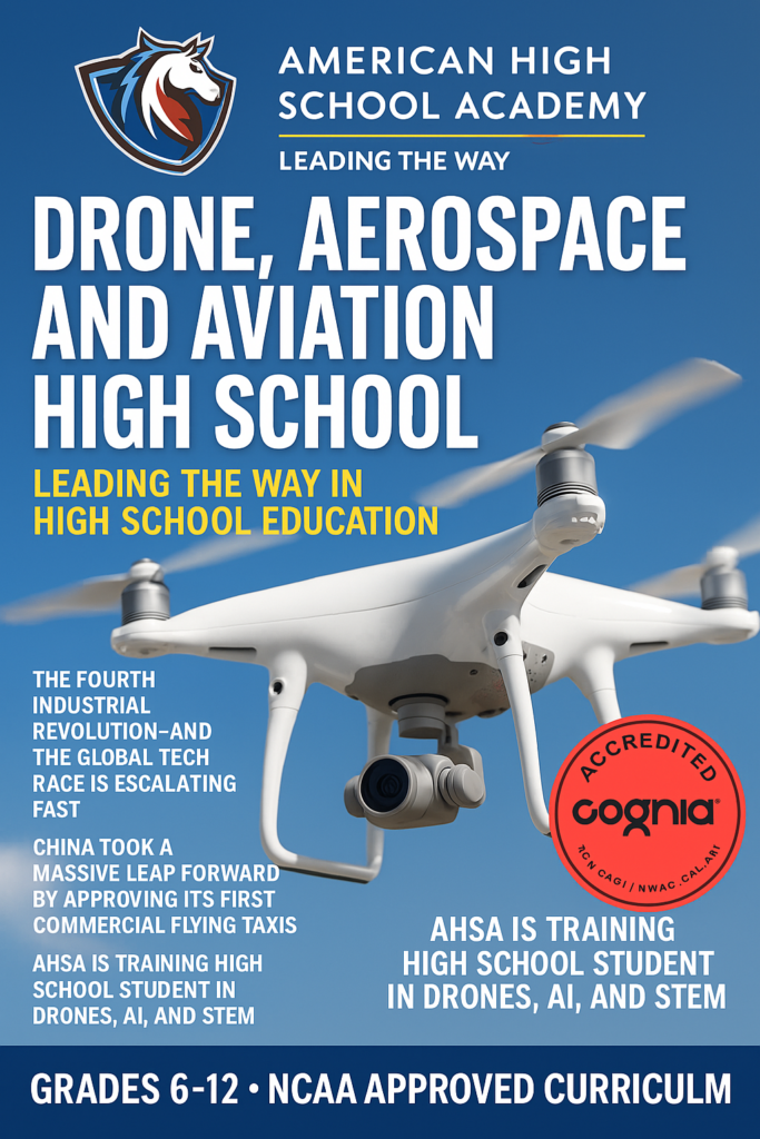Drone, aerospace, and aviation high school graphic promoting AHSA as a Cognia-accredited leader in STEM and workforce-focused aviation education.