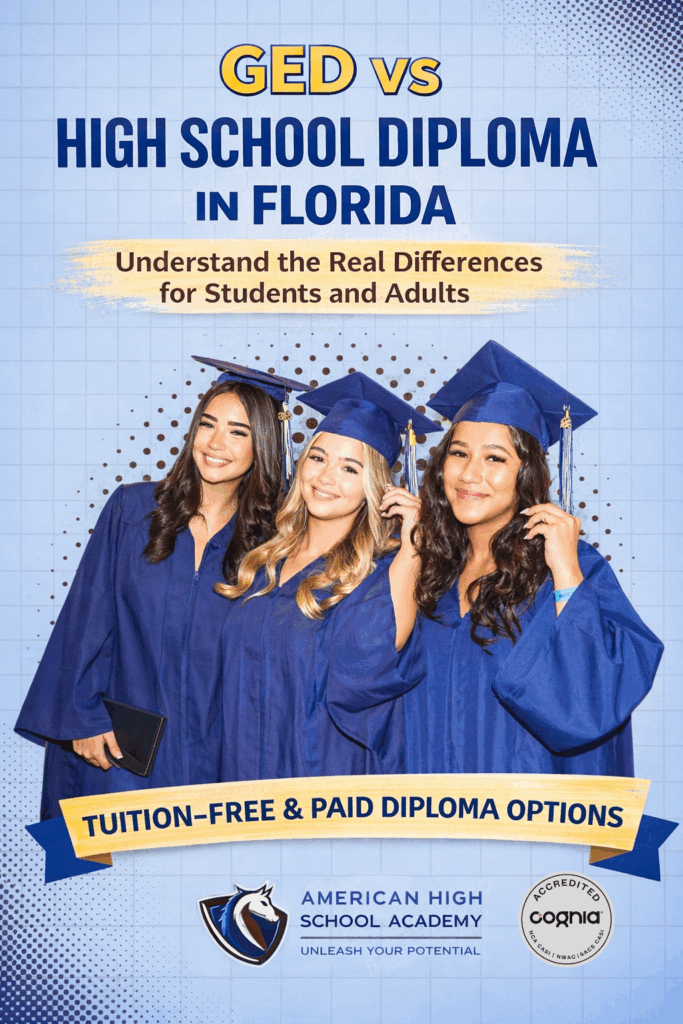 GED vs high school diploma Florida students graduating from American High School Academy