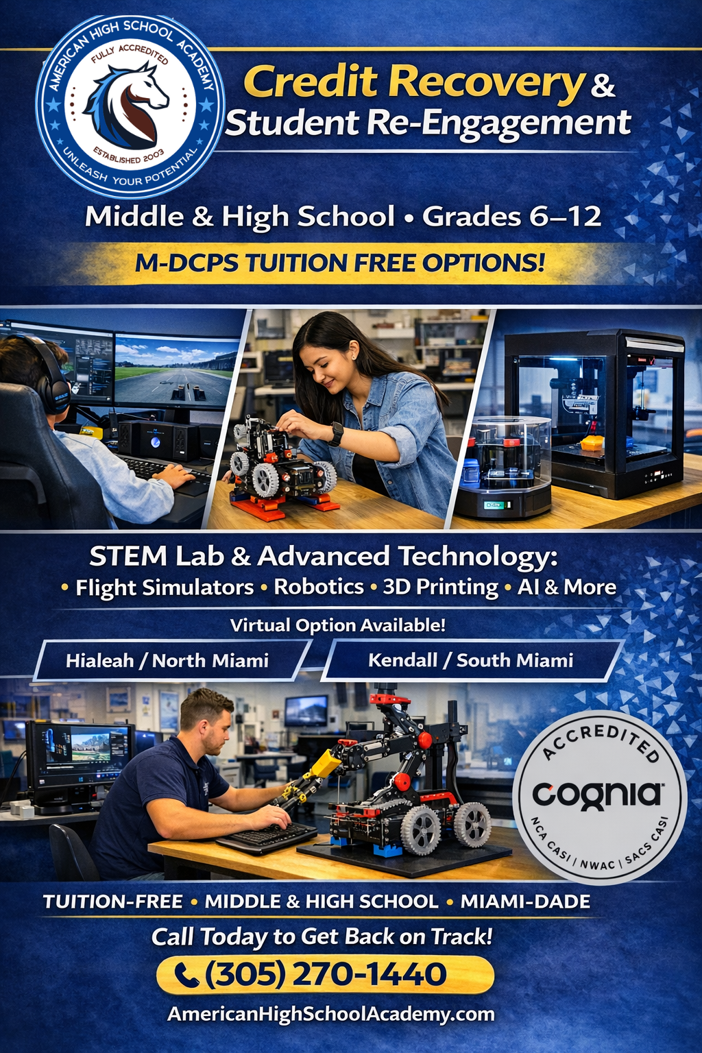 Credit recovery middle and high school Miami-Dade program offering M-DCPS tuition free education with STEM lab learning, student re-engagement, and in-person, hybrid, and virtual options