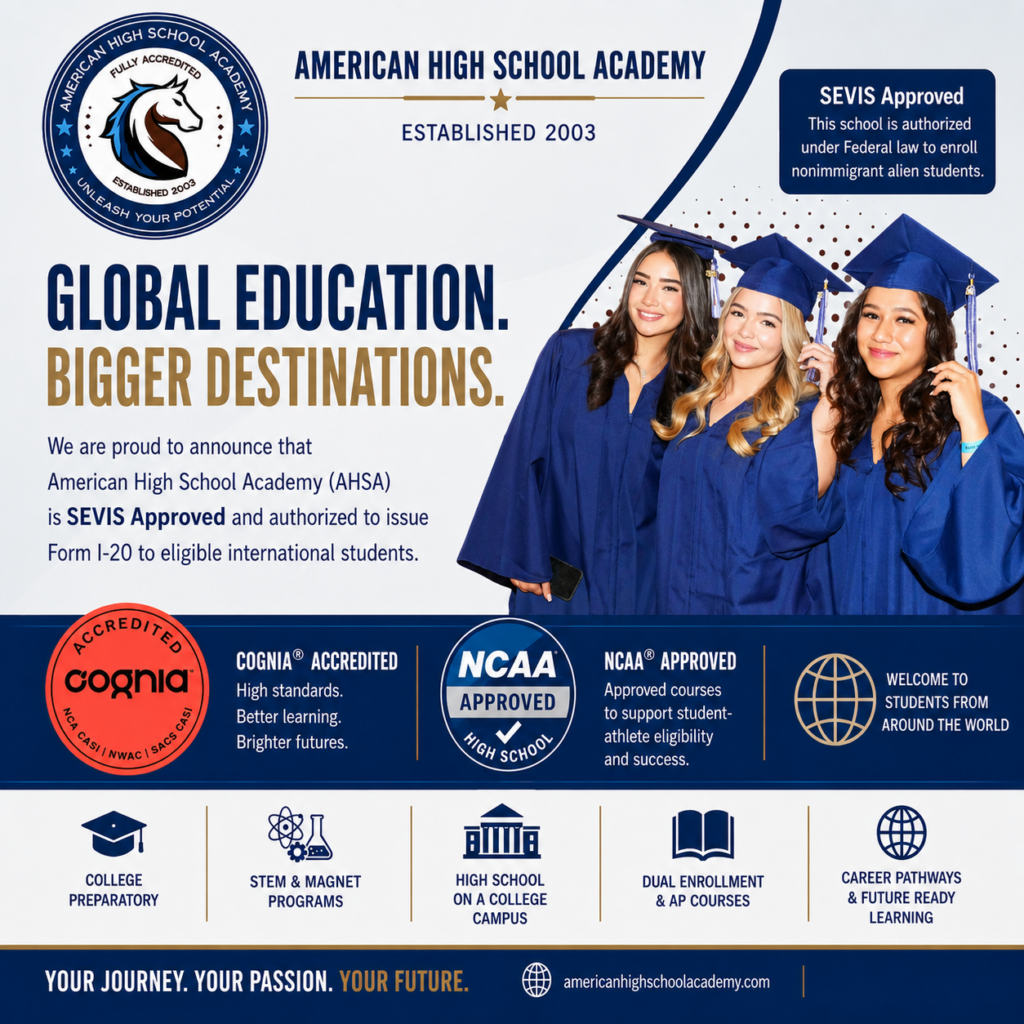 American High School Academy SEVIS Approved announcement featuring three graduates, Cognia accreditation, NCAA approval, and international student programs.